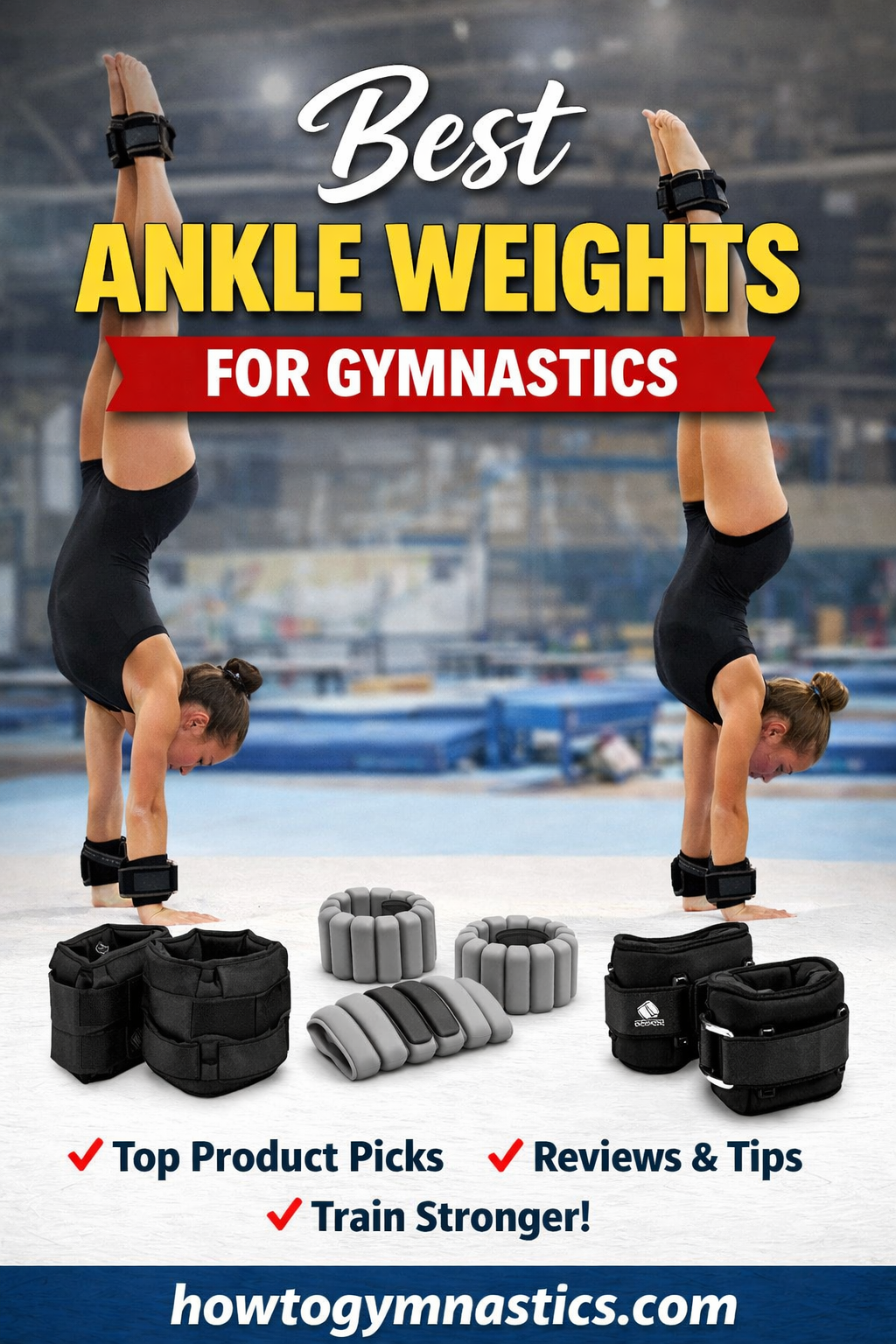 Best Ankle Weights for Gymnastics