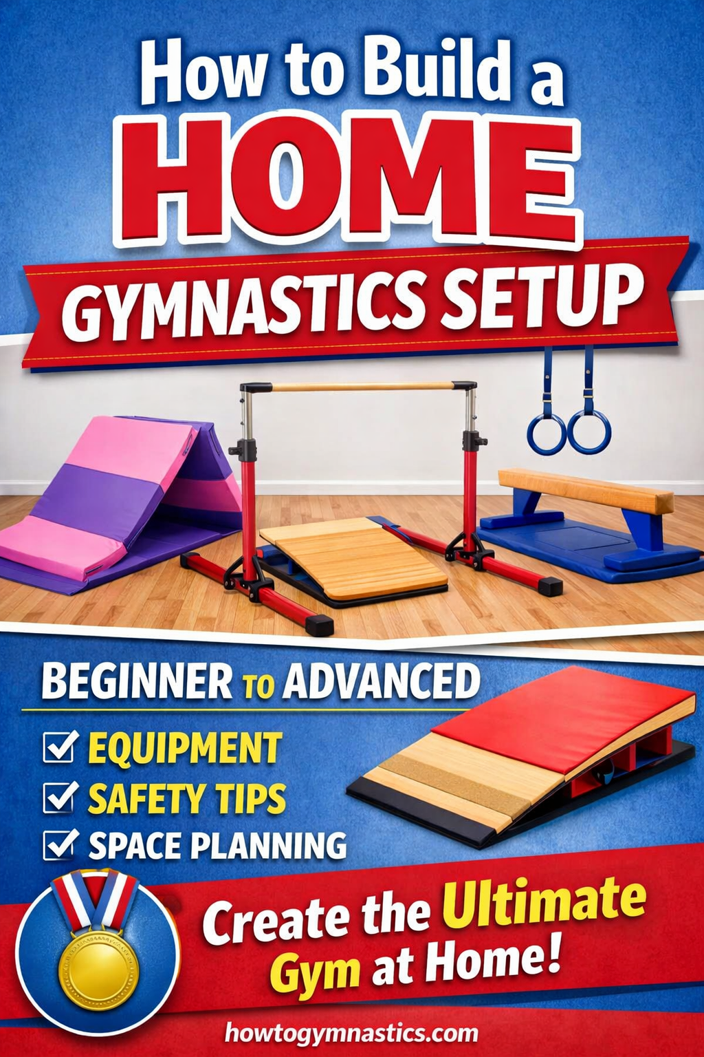 How to Build a Home Gymnastics Setup (Beginner to Advanced)