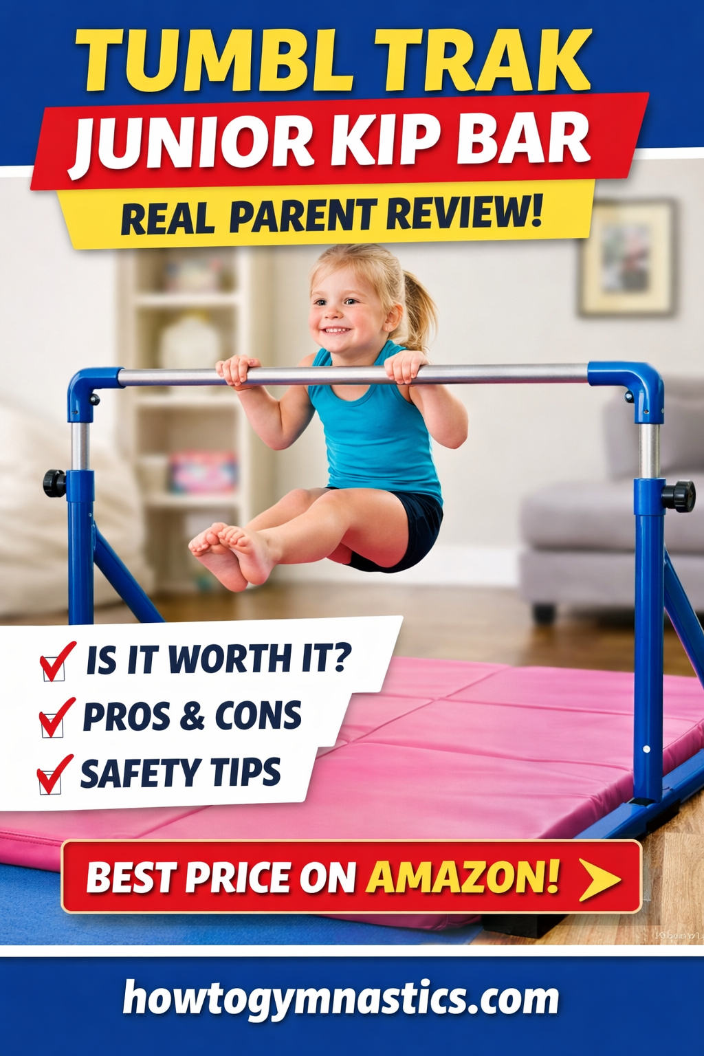 Tumbl Trak Junior Kip Bar Review (Real Parent Guide)